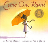 Come On, Rain! </br> Item: 331258
