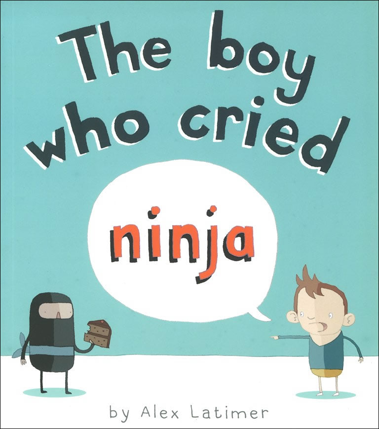 The Boy Who Cried Ninja – The Literacy Store