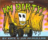 I'm Dirty </br> Item: 92955