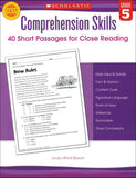 Comprehension Skills: 40 Short Passages for Close Reading