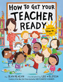 How to Get Your Teacher Ready </br> Item: 301937