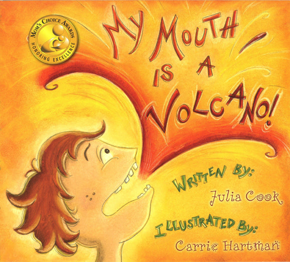 My Mouth Is a Volcano! </br> Item: 636858