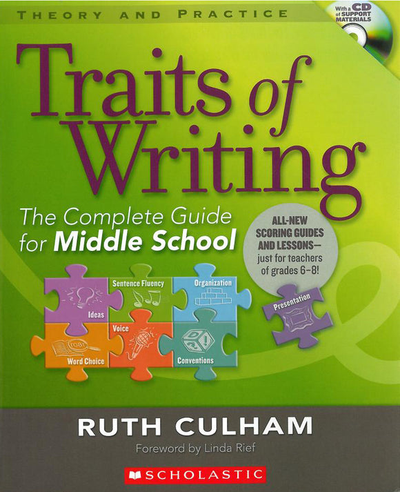 The Traits of Writing: The Complete Guide for Middle School </br> Item: 13635