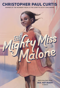 The Mighty Miss Malone </br> Item: 422143