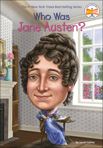 Who Was Jane Austen? </br>Item: 488639