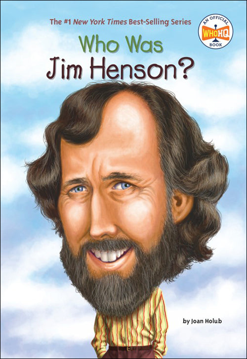 Who Was Jim Henson? </br>Item: 454061