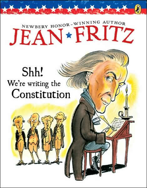Shh! We're Writing the Constitution </br> Item: 116245