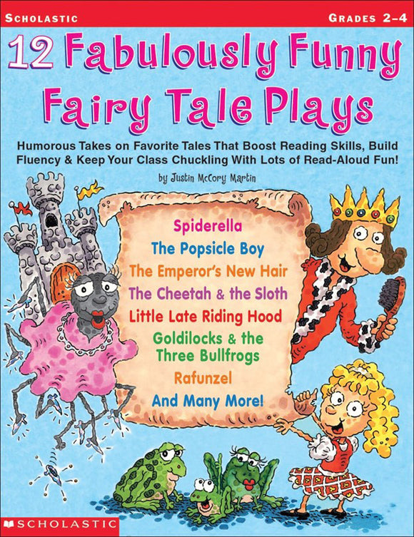 12 Fabulously Funny Fairy Tale Plays </br> Item: 153898