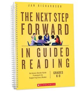 The Next Step Forward in Guided Reading </br> Item: 161113