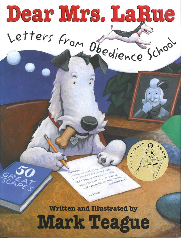 Dear Mrs. LaRue: Letters from Obedience School </br> Item: 206631