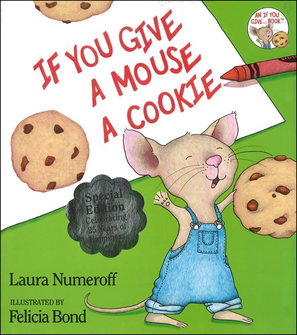 If You Give a Mouse a Cookie </br> Item: 245863