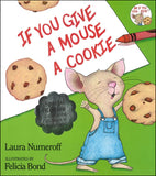 If You Give a Mouse a Cookie </br> Item: 245863