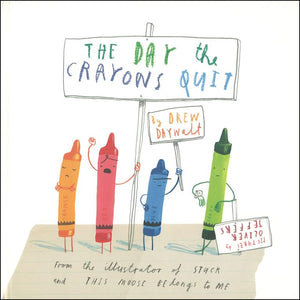 The Day the Crayons Quit </br> Item: 255373
