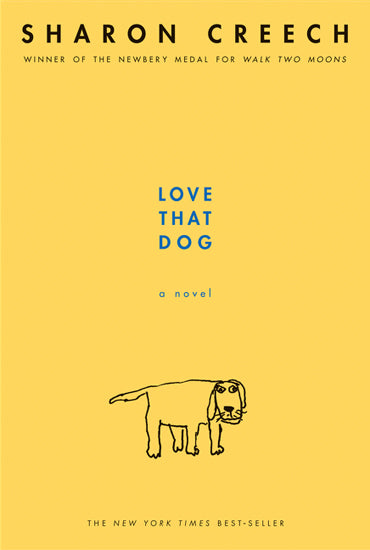 Love That Dog </br> Item: 409599