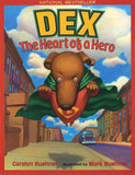 Dex: The Heart of a Hero </br> Item: 438452