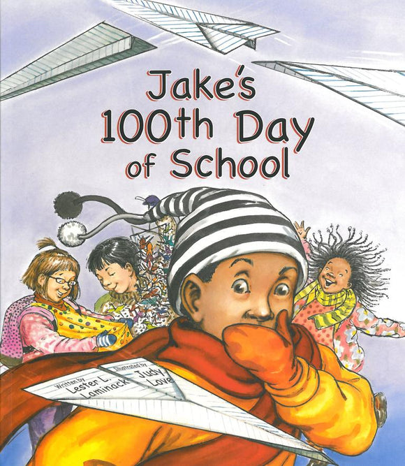 Jake's 100th Day of School </br> Item: 454631