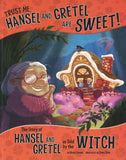 Trust Me, Hansel and Gretel Are Sweet! </br> Item: 586271