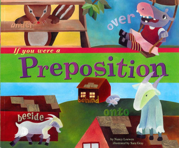 If You Were a Preposition </br> Item: 823907