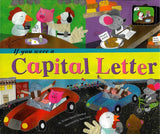 If You Were a Capital Letter </br> Item: 856943