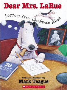 Dear Mrs. LaRue: Letters from Obedience School </br> Item: 781960