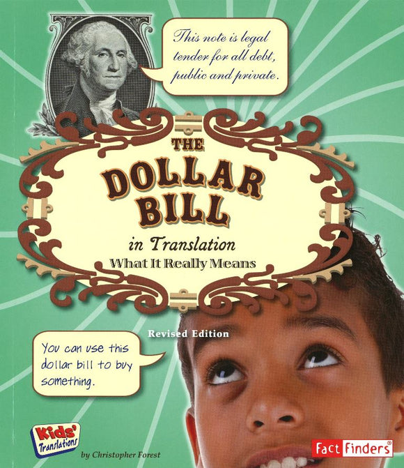 The Dollar Bill in Translation </br>Item: 762492