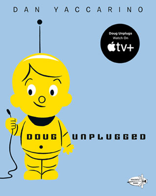 Doug Unplugged </br> Item: 859212