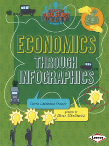 Economics Through Infographics </br> Item: 745642
