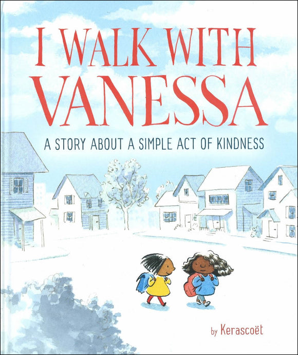 I Walk With Vanessa </br>Item: 769550