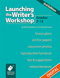 Launching the Writer's Workshop: Grades 3-12 (3rd Edition)