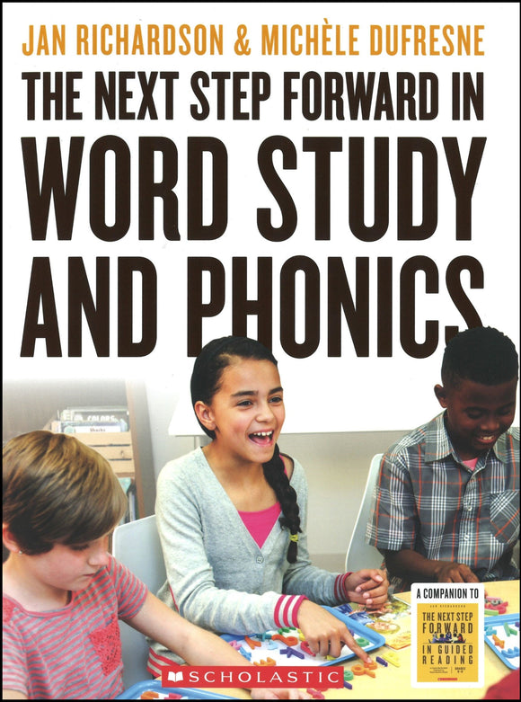 The Next Step Forward in Word Study And Phonics </br>Item: 562590
