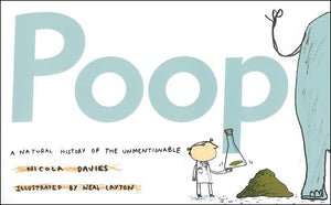 Poop: A Natural History of the Unmentionable </br> Item: 641283