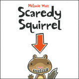 Scaredy Squirrel </br> Item: 530236