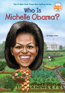 Who Is Michelle Obama? </br>Item: 478630