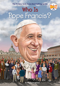 Who Is Pope Francis? </br>Item: 533364