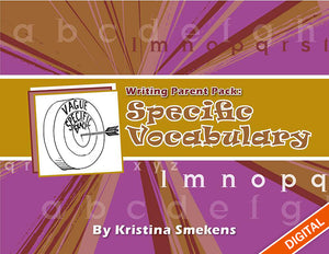 Writing Parent Pack: Specific Vocabulary (Word Choice), Item: 505